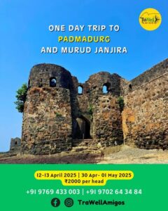One-day trip to Padmadurg and Murud Janjira ruins.