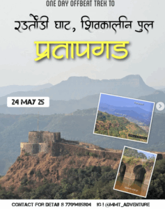 One-day trek to Pratapgad Fort, May 24.