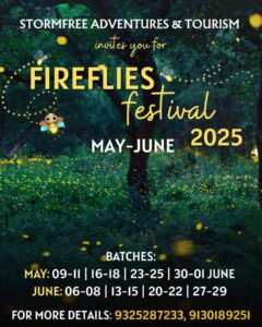 Fireflies festival May-June 2025, contact for details.