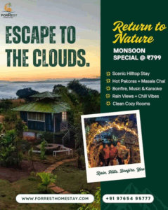 ForRest Homestay monsoon special offer, scenic hilltop stay.