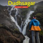 Dudhsagar waterfall trek announcement, August 24