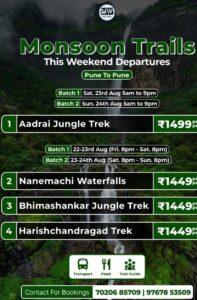 Monsoon trekking packages, Pune departures, August dates, pricing.