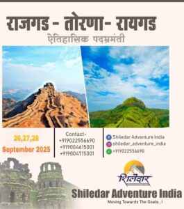 shiledar rajgad torna raigad 26th to 18th sept
