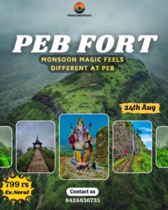 Visit Peb Fort during monsoon for enchanting views.