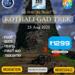 Kothali Gad Trek, August 2025, adventure experience, details.