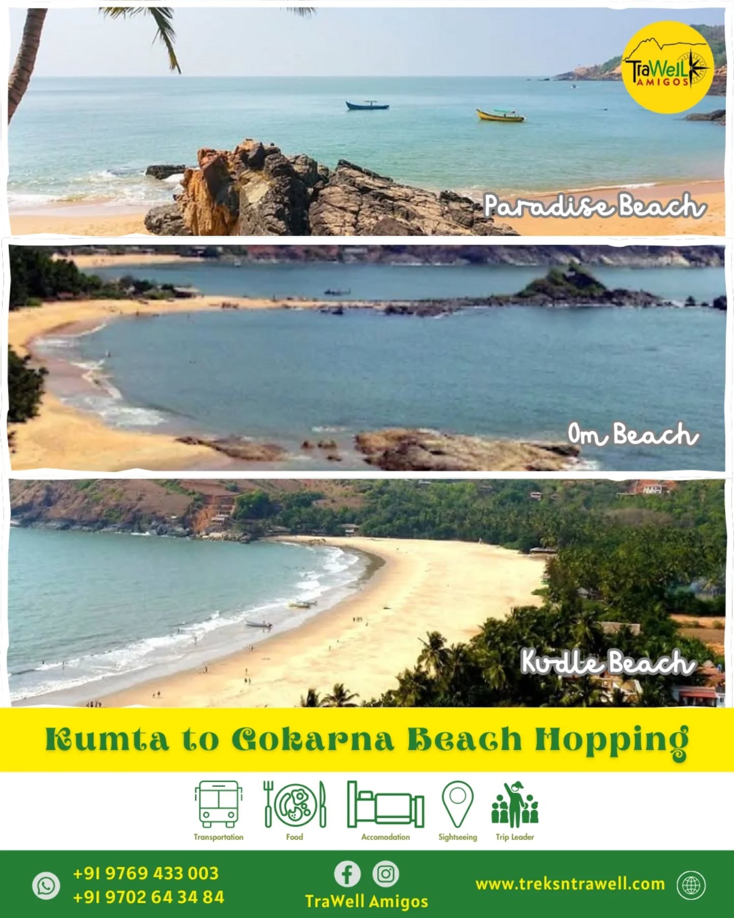 Beach hopping: Paradise, Om, and Kudle beaches in India.
