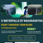 Tour to Maharashtra waterfalls; September Thursdays from Bangalore.