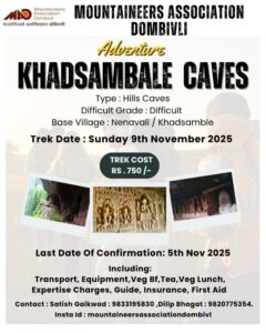 Adventure trek to Khadsambale Caves, November 2025.