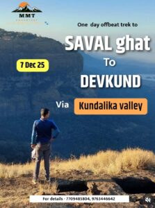 Saval Ghat to Devkund trek via Kundalika Valley.