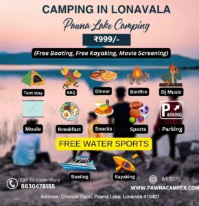Lonavala camping with activities and free water sports.