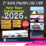 Royal Pawana Lake Camp New Year Celebration 2025.