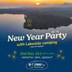 New Year lakeside camping party at Vaitarna Lake.
